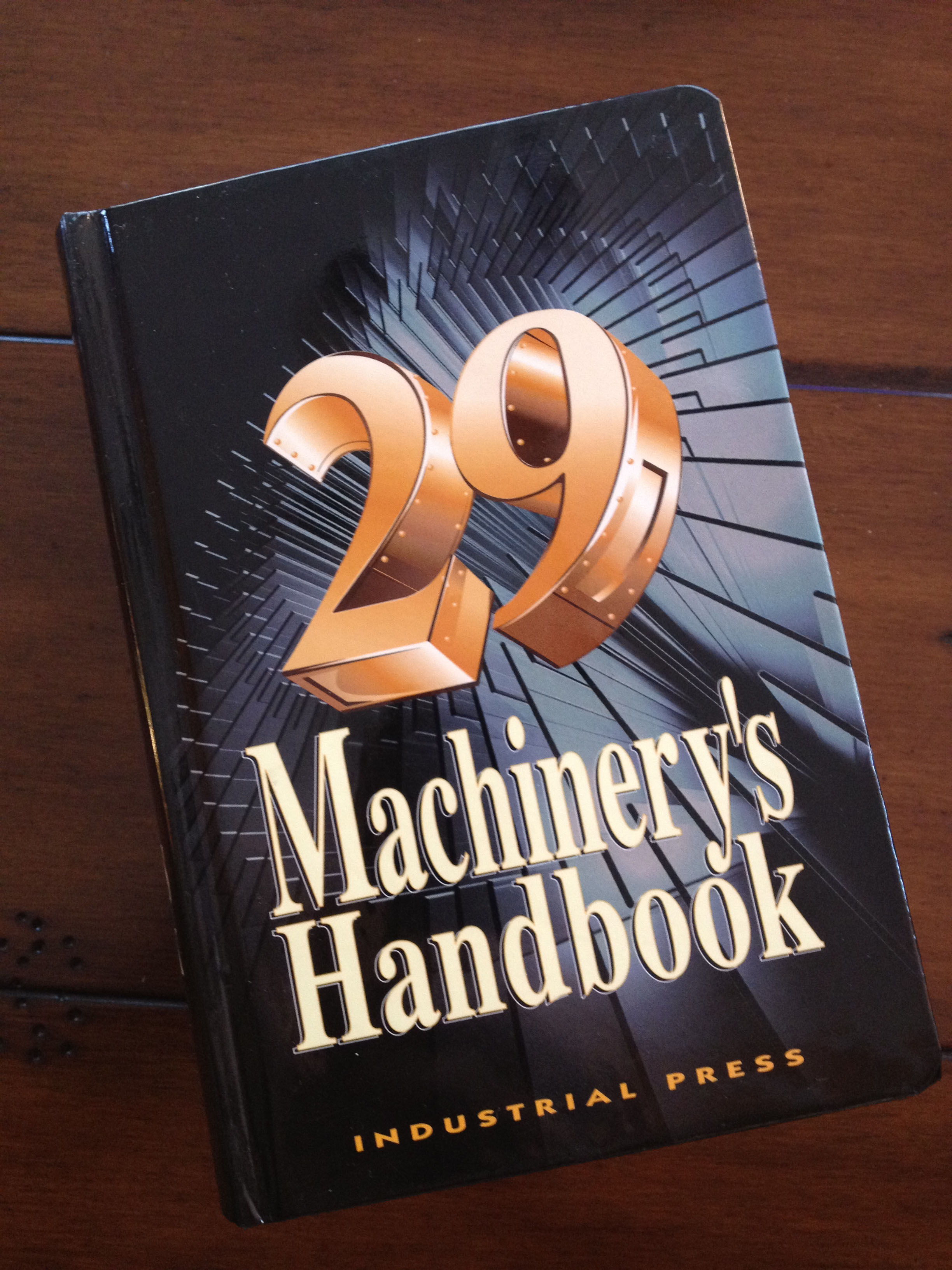 machinerys handbook.